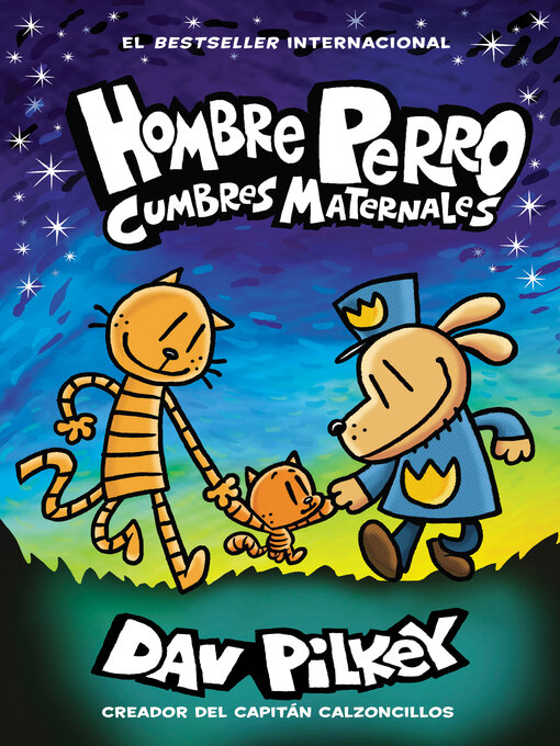 Title details for Cumbres maternales by Dav Pilkey - Wait list